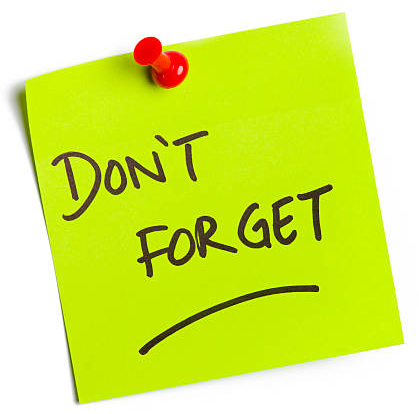  Don't forget